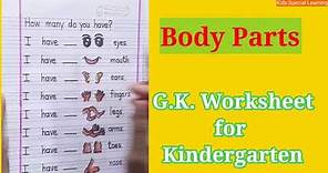 Worksheet on Body Parts /How many do you have/Kids Special Learning
