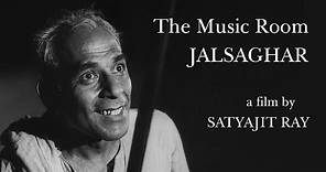 Jalsaghar (1958) | The Music Room | Satyajit Ray | Trailer