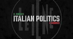 Il Sindaco - Italian Politics 4 Dummies