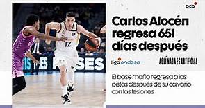 CARLOS ALOCÉN vuelve a jugar tras casi dos años | Liga Endesa 2023-24