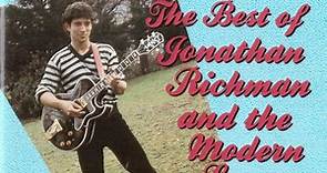 Jonathan Richman & The Modern Lovers - The Best Of Jonathan Richman And The Modern Lovers (The Beserkley Years)