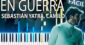 En Guerra - Sebastián Yatra, Camilo - Piano Tutorial Cover + Acordes y Letra - Karaoke V2