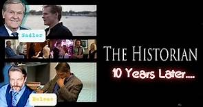 THE HISTORIAN l 10 YEARS LATER with star, William Sadler