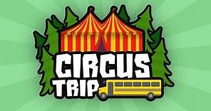 Circus Trip - Full Playthrough - Roblox