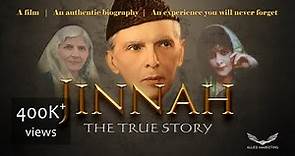 Jinnah: The True Story | Full-length experimental film about the life of Quaid-i-Azam