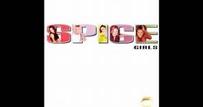 Say You'll Be There - Spice Girls (Spice)