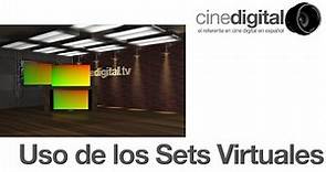 Uso y creación de Sets Virtuales - CIneDigital.tv