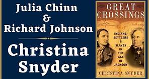 Christina Snyder - Julian Chenn & Richard Mentor Johnson