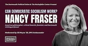 Nancy Fraser: Can democratic socialism work? (Democracy Summit)