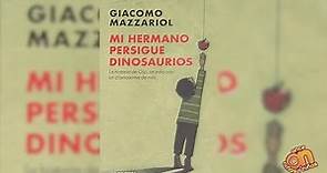 ON recomienda el libro Mi hermano persigue dinosaurios