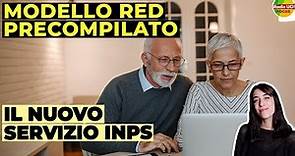 Modello "RED Precompilato"📑: Il nuovo servizio INPS