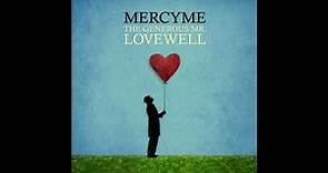 MercyMe - The Generous Mr. Lovewell