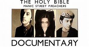 MANIC STREET PREACHERS: The Holy Bible [Documentary]