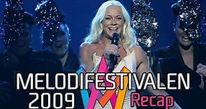 Melodifestivalen 2009 – Recap