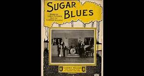 Sugar Blues (1919)