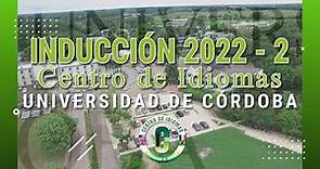 Inducción Centro de Idiomas 21 de Julio de 2022 - Universidad de Córdoba