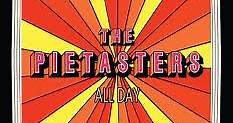 The Pietasters - All Day