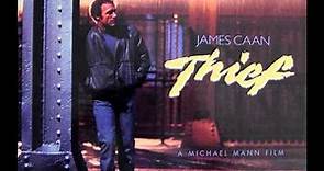 Thief (1981) - Confrontation by Craig Safan (Film version)