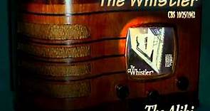 The Whistler "The Alibi" 10/25/1942 Oldtime Radio Mystery Drama