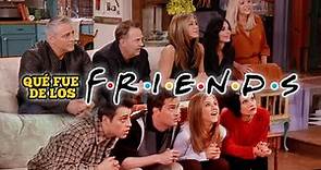 Después de tanto tiempo: ¿Qué pasó con los protagonistas de 'Friends'?