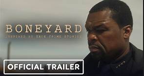 Boneyard | Official Trailer - Mel Gibson, Curtis Jackson, Brian Van Holt