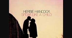 Herbie Hancock - Speak Like a Child