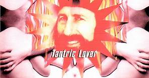 The Crazy World Of Arthur Brown - Tantric Lover