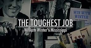 The Toughest Job: William Winter's Mississippi