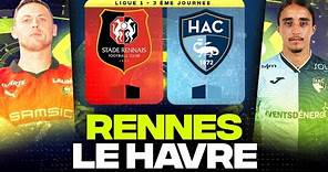 🔴 RENNES - LE HAVRE | Victoire pour être leader face au Hac ( srfc vs hac ) | LIGUE 1 - LIVE/DIRECT