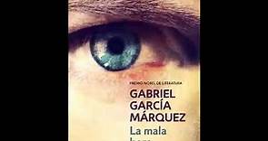 Audiolibro completo La mala hora Gabriel García Márquez