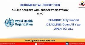WHO Free Online Courses With Free Certification | OpenWHO - Opportunities Circle