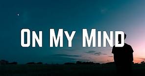 Ellie Goulding - On My Mind (Lyrics)