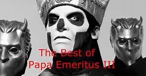 The best of Papa Emeritus III (Part 1)