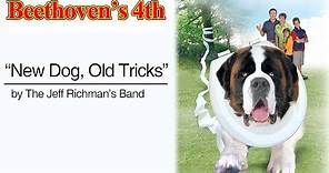 The Jeff Richman Band - New Dog, Old Tricks (Beethoven's 4th OST)