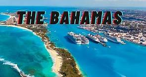 The Bahamas | Complete travel guide | History of Bahamas