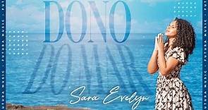 Dono Do Mar - Sara Evelyn (Clipe Oficial Futura Music)
