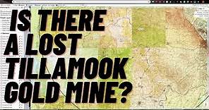 Investigating The Lost Tillamook Gold Mine in Oregon's Coast Range