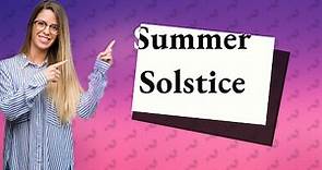 How often is the summer solstice?
