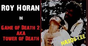 Roy Horan in Game of Death 2 aka Tower of Death