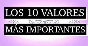 Los 10 valores más importantes - Cuáles son los valores más importantes en la sociedad
