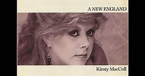 Kirsty Maccoll - A New England