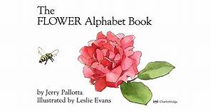 The FLOWER Alphabet Book by Jerry Pallotta. Grandma Annii's Story Time