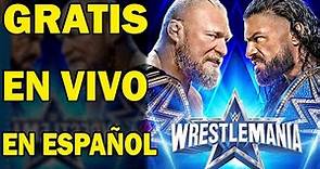 ¿DONDE VER WWE WRESTLEMANIA 38 EN VIVO, GRATIS Y EN ESPAÑOL?