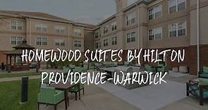 Homewood Suites by Hilton Providence-Warwick Review - Warwick , United States of America