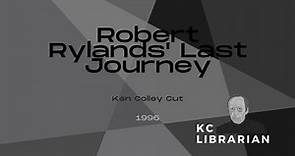 Robert Rylands' Last Journey (El último viaje de Robert Rylands) - 1996 (Ken Kenneth Colley Cut)