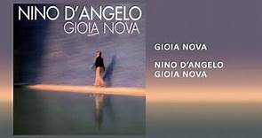 Nino D'Angelo - Gioia nova © Di.Elle.O. S.r.l.