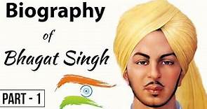Biography of Bhagat Singh in Hindi Part 1 - भारत का वीर भगत सिंह - Life and Trial of Bhagat Singh