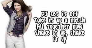 Shake It Up Selena Gomez Lyrics Full