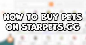 How to buy pets on Starpets? How to exchange pet on Starpets?