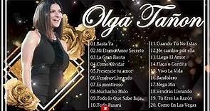 Olga Tanon Sus Grandes Exitos || Top 20 Mejores Canciones